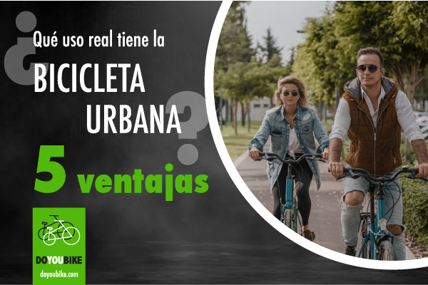 Ventajas y beneficios de la bicicleta urbana