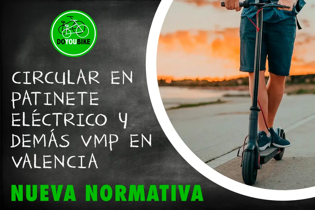 Patinetes eléctricos en Valencia: Nueva normativa sobre los VMP